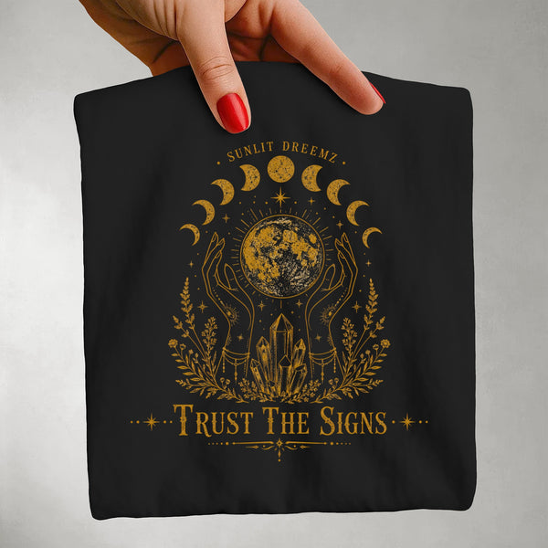 Trust The Signs Moon Phase Tee — Celestial Spiritual Graphic Shirt