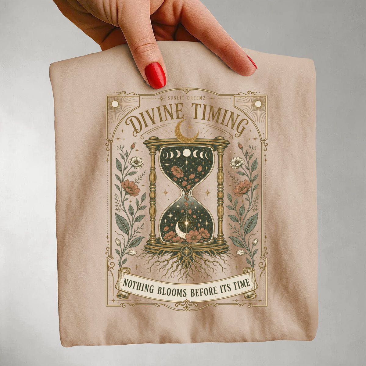 Divine Timing Hourglass Tee — Nothing Blooms Before Its Time Spiritual Shirt