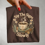 Sip the Signs Slowly - Celestial Tea & Coffee Ritual T-Shirt