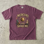 Mercury Cannot Shake Me T-Shirt - Mercury Retrograde, Crystal & Celestial Design