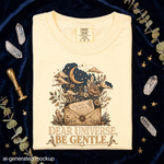 Dear Universe, Be Gentle T-Shirt - Celestial Letter, Moon & Botanical Crystal Design