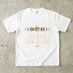 The Moon Knows My Name T-Shirt - Vintage Moon Phase Celestial Shirt