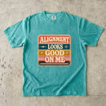 Alignment Looks Good on Me T-Shirt - Retro Celestial Affirmation Shirt